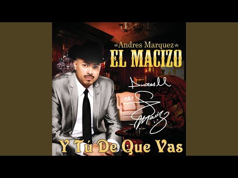 Video Cien Mil Emociones de Andrés Marques - El Macizo