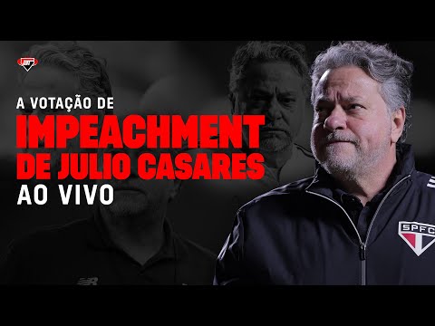 VOTAÇÃO DE IMPEACHMENT DE JULIO CASARES (AO VIVO DIRETO DO MORUMBIS) | Arquibancada Tricolor