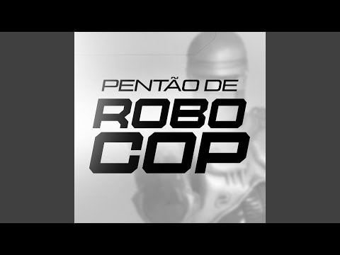 Pentão de Robocop