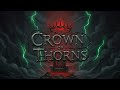 Crown Of Thorns [Villain Song]