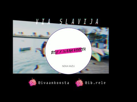 Rele x Ivaan Koosta - Neka Kazu | Prod. Ivaan Koosta