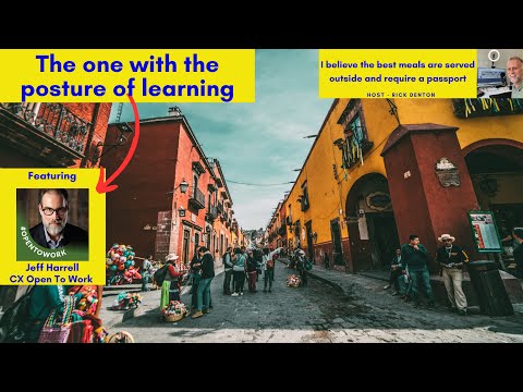 The one with the posture of learning - Jeff Harrell E202