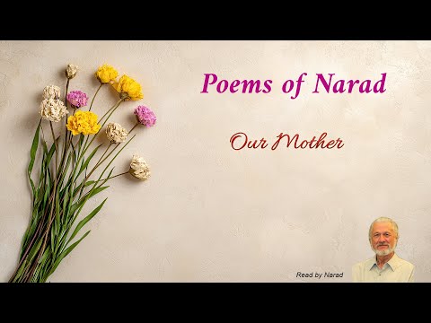Poems of Narad - Our Mother