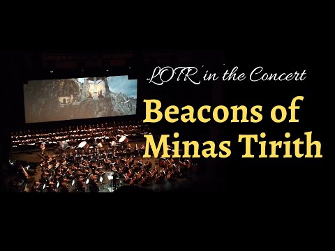 LOTR in the Concert - Beacons of Minas Tirith