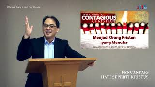 Bagian 1: Hati Seperti Kristus
