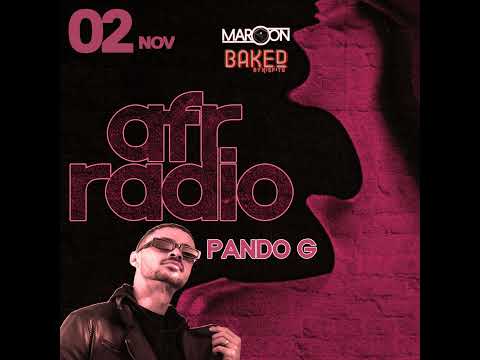 Maroon | AFR Radio Live | Pando G