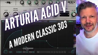 Video thumbnail for @ArturiaOfficial Acid V - more than a clone, a modern  classic #tb303 by Nu-Trix The Synth Guy