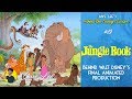 THE JUNGLE BOOK Behind Walt Disney S Final Animated Production