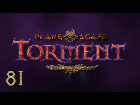 Let's Play "Planescape: Torment Enhanced Edition" Part 081 - Interrogating Ravel