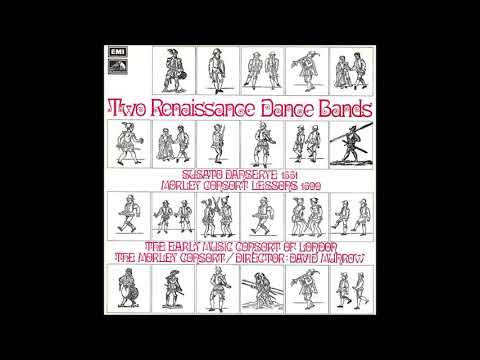 Tielman Susato arr. David Munrow : Twelve Dances from 'The Danserye' (1551)