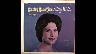 Kitty Wells ~ Begging To You