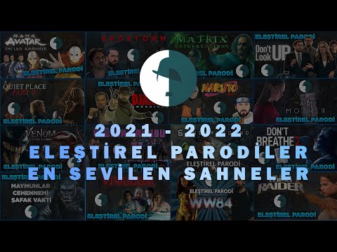 2021 - 2022 ELEŞTİREL PARODİLER EN İYİ SAHNELER