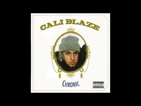 Cali Blaze - Chronic Ft. Tio Dripp (Produced By LiveTrax)