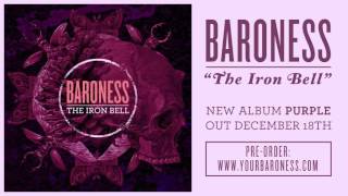 BARONESS - The Iron Bell [AUDIO]