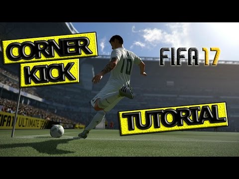 FIFA 17 / BEST CORNER KICK METHOD / HOW TO SCORE CORNERS TUTORIAL / FUT & H2H