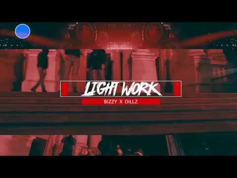 Bizzy x Dillz - LightWork @bizzy24s @Dillzdacapo
