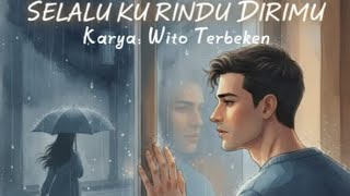 Download lagu Selalu Ku Rindu Dirimu - Karya: Wito Terbeken #lagu #laguterpopuler #terbeken @TerbekenChannel  mp3