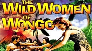 The Wild Women of Wongo (1958) | Full Movie | Jean Hawkshaw | Mary Ann Webb | Candé Gerrard