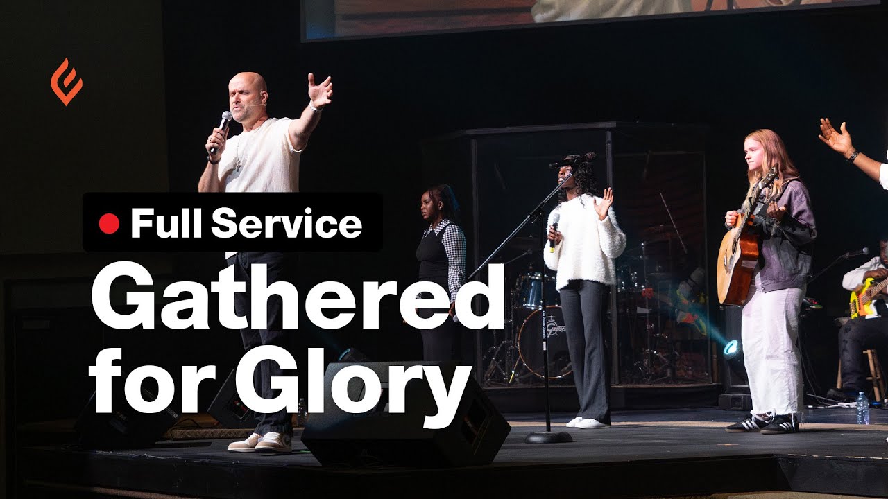 Gathered for Glory