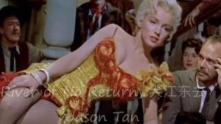 6  River of No Return 大江东去 – Lionel Newman