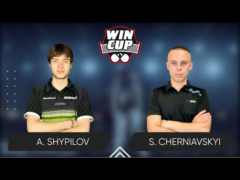 20:15 Anton Shypilov - Serhii Cherniavskyi 22.10.2024 WINCUP Star. TABLE 1