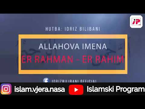 Allahova Milost // Prof. Idriz Bilibani