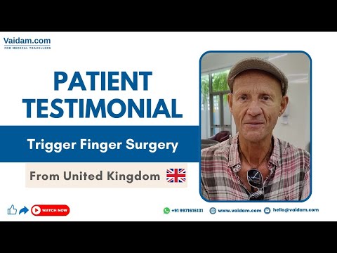 Patient From UK | Receives Successful Trigger Finger Surgery at Thailand