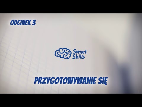 SmartSkills III Przygotowywanie się