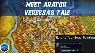 Meet Arator Quest | Vereesa's Tale Quest | Housing Decor - "Raising Your Eyes" Painting