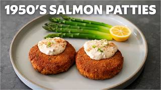 Forgotten 1950's Salmon Patties (in just 20 minutes)