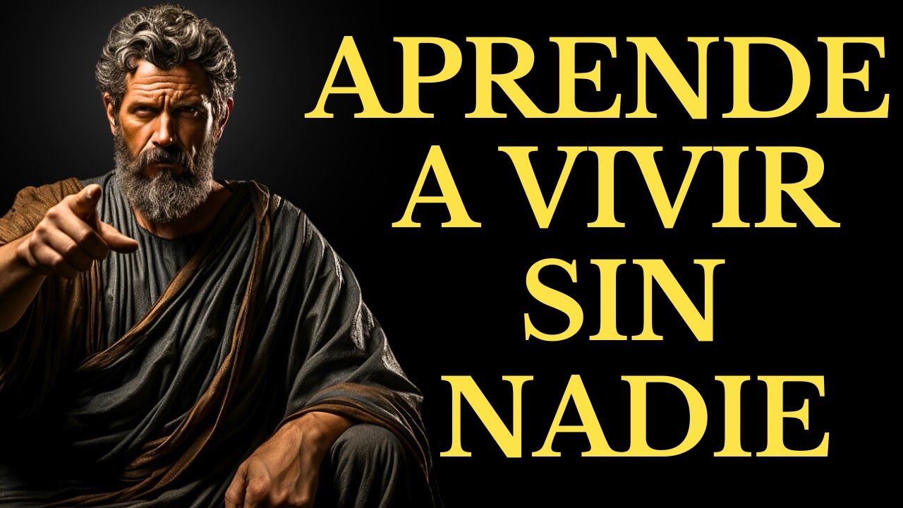 COMO SER FUERTE emocionalmente y VIVIR SIN ATADURAS:15 LECCIONES DE ESTOICISMO