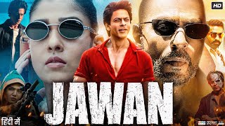 Download lagu Jawan Full Movie | Shah Rukh Khan | Nayanthara | Vijay Sethupathi | Sanjay Dutt | HD Reviews & Facts mp3