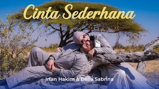 Download lagu IRFAN HAKIM & DELLA SABRINA - Cinta Sederhana mp3 Download lagu IRFAN HAKIM & DELLA SABRINA - Cinta Sederhana mp3