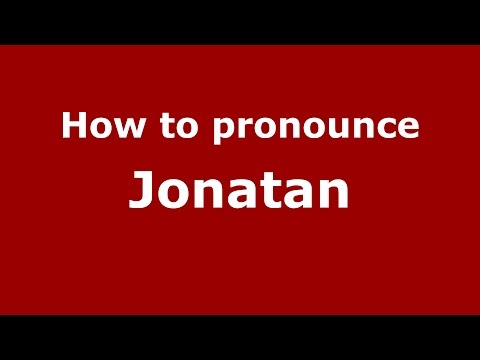 How to pronounce Jonatan