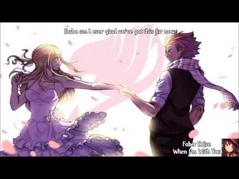 Nightcore~When I'm With You