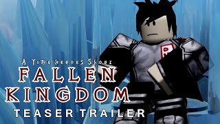 Fallen Kingdom [2018] Official Teaser Teaser - ROBLOX Sci-Fi Movie