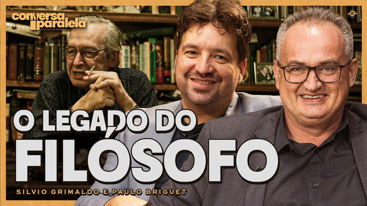 VIDA E OBRA DE OLAVO DE CARVALHO | Conversa Paralela com Silvio Grimaldo e Paulo Briguet