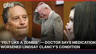 Lindsay Clancy Trial: Doctor Admits Medication May Have Worsened Her Symptoms | AB13