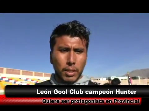 LEÓN GOOL CLUB CAMPEÓN DE HUNTER