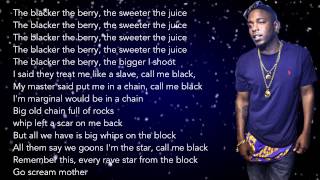 Kendrick Lamar - The Blacker The Berry (HD Lyrics)