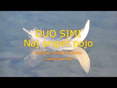Duo SIMI - Naj angeli pojo
