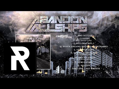 01 Abandon All Ships - Bro My God
