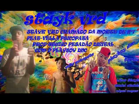 MC STAYK VRD CHAMADO DA MORTE DE Nº1 FEAT VELLA PSICOPATA