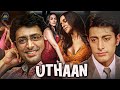 UTTHAAN HD Exclusive Bollywood Superhit Movie Priyanshu Chatterjee Neha Dhupia