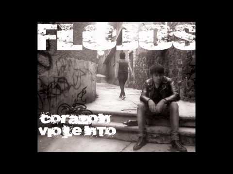 Corazón Violento EP - Flojos (2011) [Full Album]
