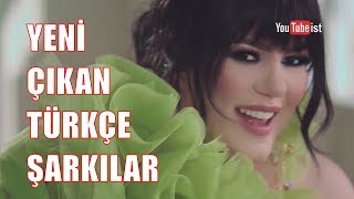 Yeni Çıkan Türkçe Şarkılar | 30 Mart 2019