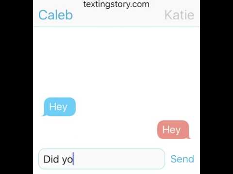 Caleb and Katie texting ep.1