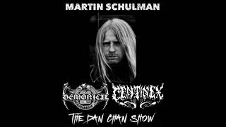 Demonical Centinex Martin Schulman 2020 - The Dan Chan Show