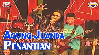 Download lagu Agung Juanda - Penantian mp3