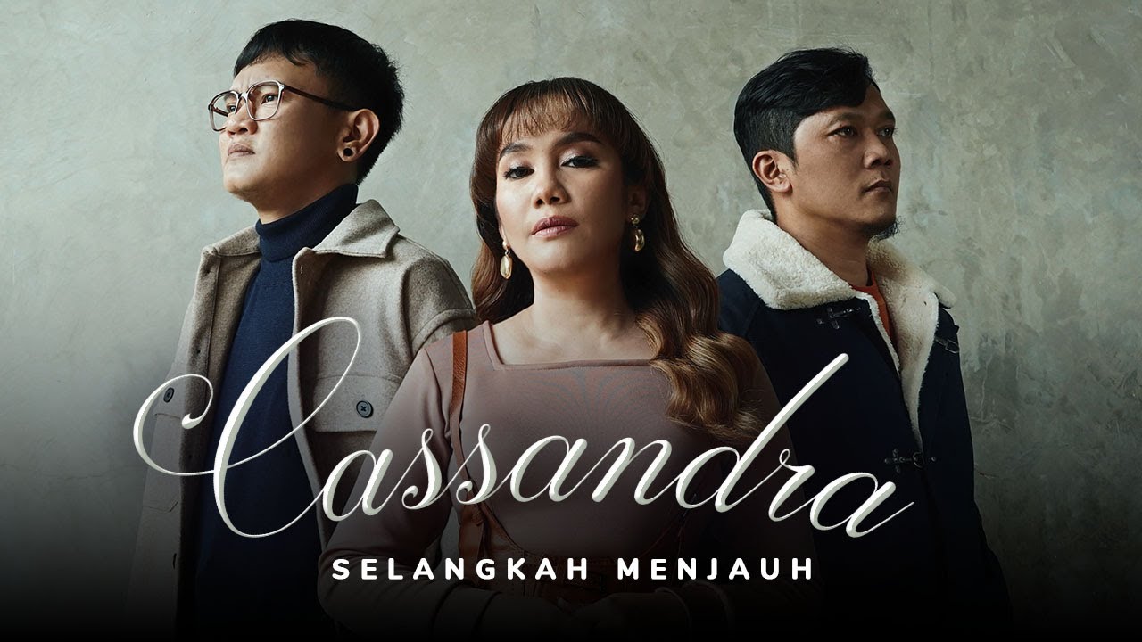 Lirik Cassandra - Selangkah Menjauh - Pancaswara Lyrics Lirik Cassandra - Selangkah Menjauh - Pancaswara Lyrics